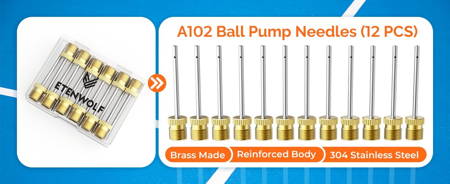 ETENWOLF A102 Ball Pump Needles: 12 PCS, brass made, reinforced body, 304 stainless steel. Features
