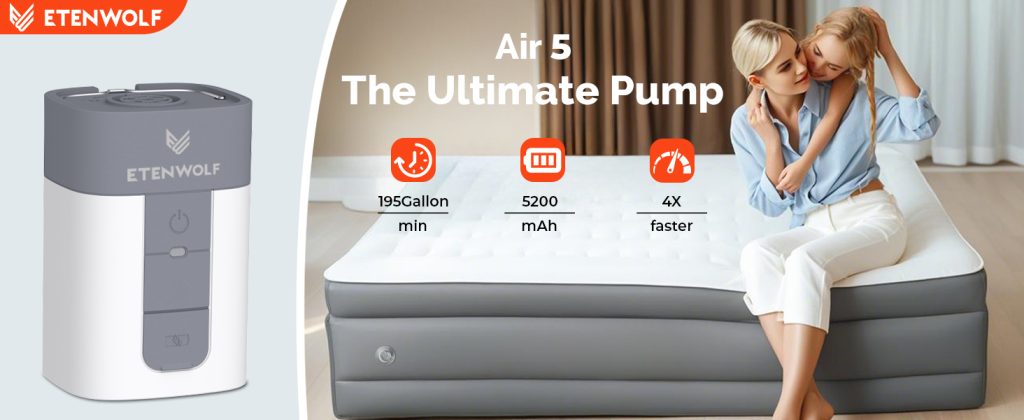 ETENWOLF AIR 5 ultimate air pump featuring 195 Gallon/MIN speed, 5200mAh battery, and 4X faster inflation for queen mattresses.